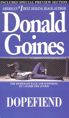 Dopefiend By Donald Goines Cover Image