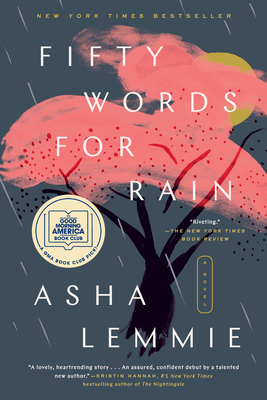 Fifty Words for Rain: A GMA Book Club Pick (A Novel) By Asha Lemmie Cover Image