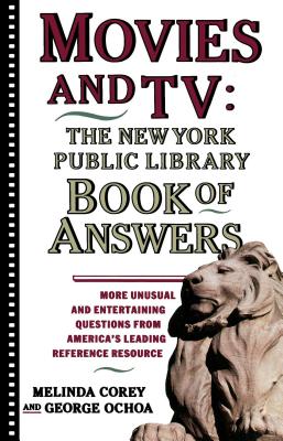 Movies and TV: The New York Public Library Book of Answers Cover Image