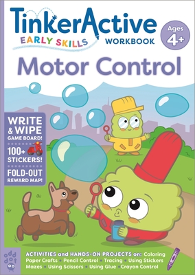 TinkerActive Early Skills Motor Control Workbook Ages 4+ (TinkerActive Workbooks) By Enil Sidat, Karen Wall (Illustrator) Cover Image