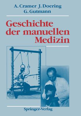 Geschichte Der Manuellen Medizin (Manuelle Medizin) Cover Image
