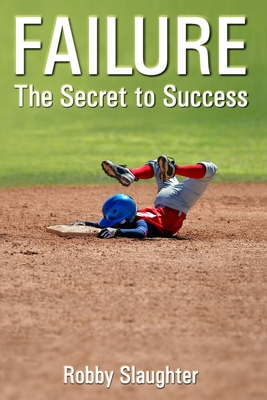 Failure: The Secret to Success Cover Image
