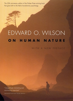 On Human Nature: Twenty-Fifth Anniversary Edition, with a New Preface Cover Image