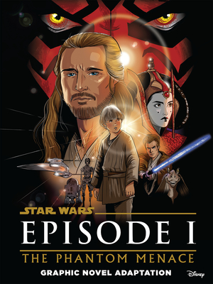 Star Wars: The Phantom Menace Graphic Novel Adaptation (Star Wars Movie Adaptations)