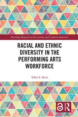 Racial and Ethnic Diversity in the Performing Arts Workforce Cover Image