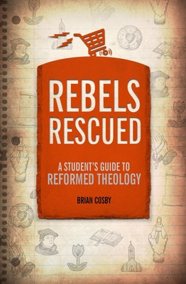 Rebels Rescued (Students Guide) Cover Image