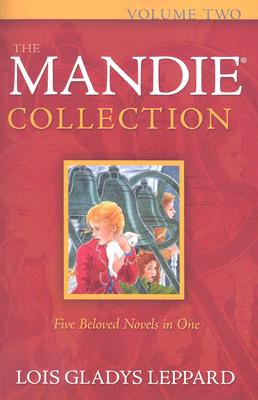 The Mandie Collection By Lois Gladys Leppard Cover Image