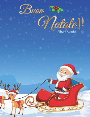 Buon Natale Album Adesivi: Album Adesivi, A4+ bianco, 35 pagine senza  silicone- silicone free paper