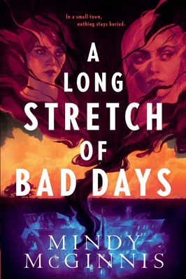 A Long Stretch of Bad Days By Mindy McGinnis Cover Image