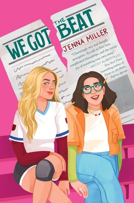 We Got the Beat By Jenna Miller Cover Image