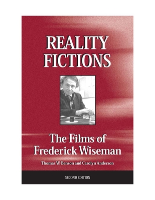 Cover for Reality Fictions: The Films of Frederick Wiseman