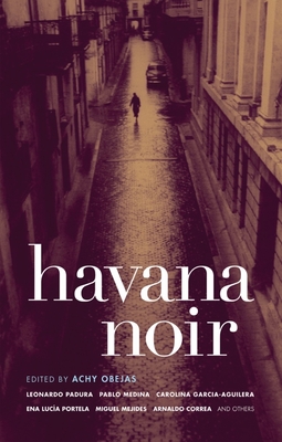 Havana Noir (Akashic Noir)