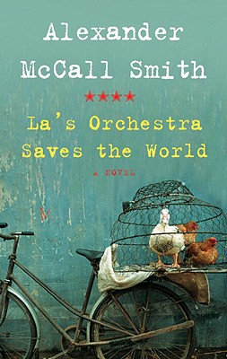 Cover Image for La's Orchestra Saves the World: A Novel