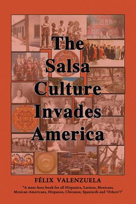 The Salsa Culture Invades America Cover Image