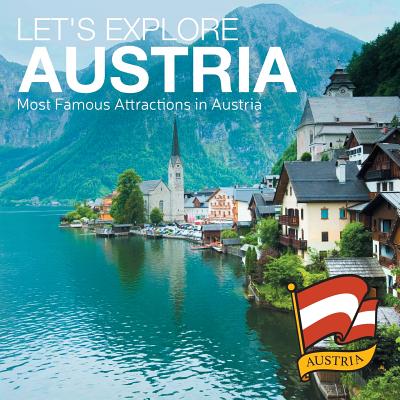 Let's Explore Austria (Most Famous Attractions in Austria) Cover Image