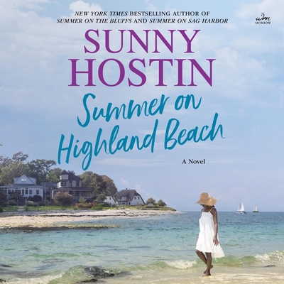 Summer on Highland Beach By Sunny Hostin, January Lavoy (Read by) Cover Image