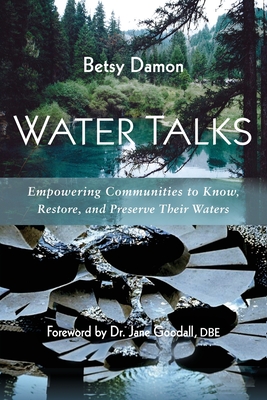 Water Talks By Betsy Damon Cover Image