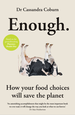 Enough: How your food choices will save the planet Cover Image