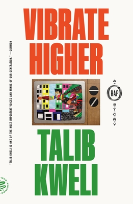 Vibrate Higher: A Rap Story