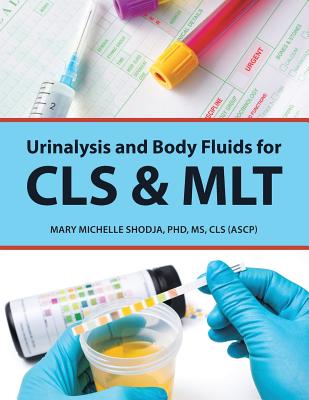 Urinalysis and Body Fluids for Cls & Mlt Cover Image