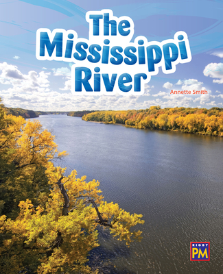 The Mississippi River: Leveled Reader Gold Level 21 Cover Image