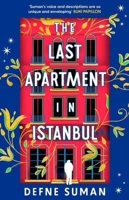 The Last Apartment in Istanbul By Defne Suman Cover Image