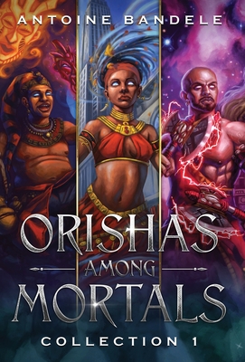 Orishas Among Mortals: An Old Gods Story Cover Image