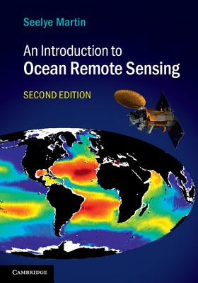 An Introduction to Ocean Remote Sensing By Seelye Martin Cover Image