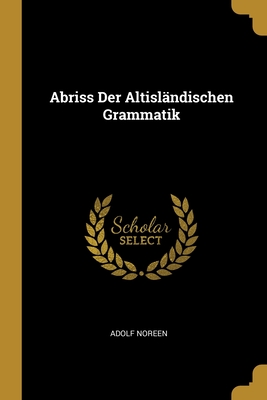 Abriss Der Altisländischen Grammatik Cover Image