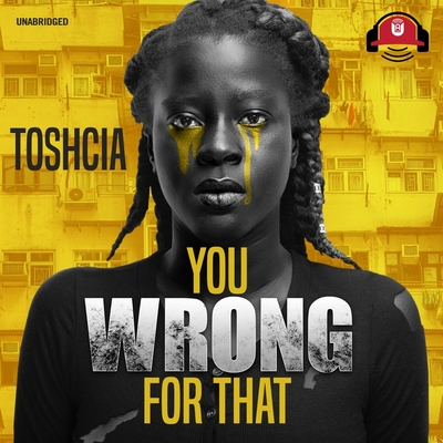 You Wrong for That By Toschia Cover Image
