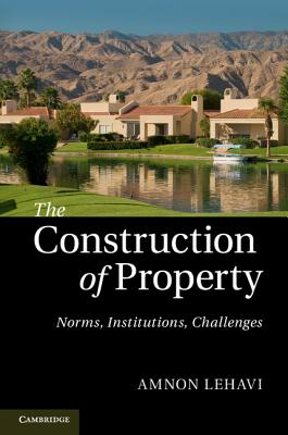 The Construction of Property Cover Image
