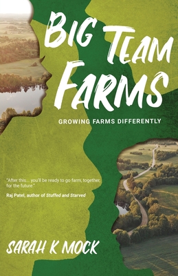 Big Team Farms By Sarah K. Mock Cover Image