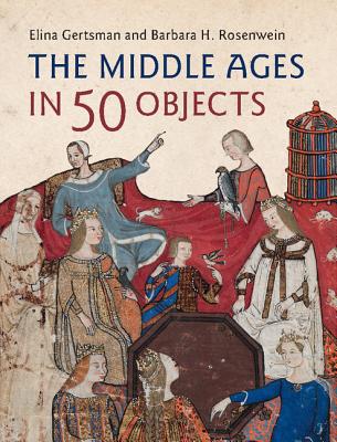 The Middle Ages in 50 Objects Cover Image