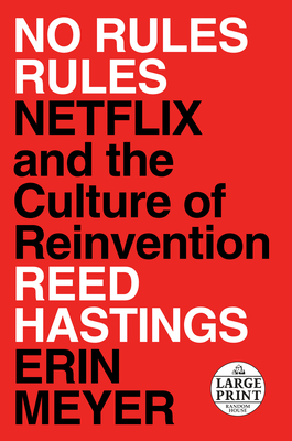 No Rules Rules: Netflix and the Culture of Reinvention Cover Image