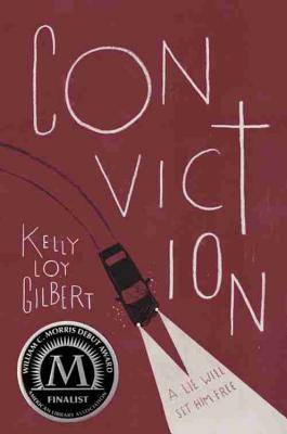 Conviction By Kelly Loy Gilbert Cover Image
