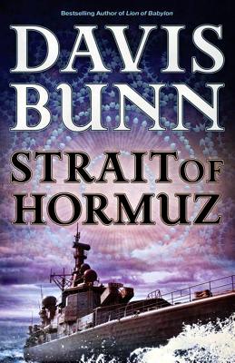 Strait of Hormuz By Davis Bunn Cover Image