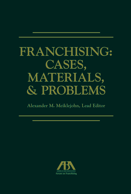 Franchising: Cases, Materials, and Problems Cover Image