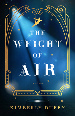 The Weight of Air By Kimberly Duffy Cover Image