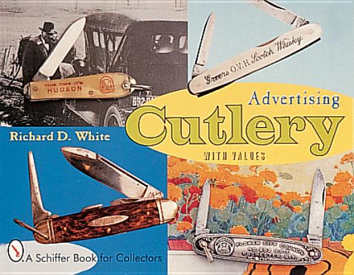 Advertising Cutlery (Schiffer Book for Collectors and Designers) Cover Image