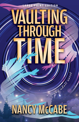 Vaulting Through Time By Nancy McCabe Cover Image