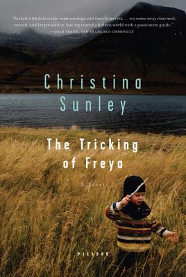 Cover for The Tricking of Freya: A Novel