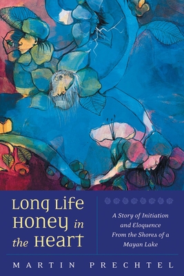 Long Life, Honey in the Heart Cover Image