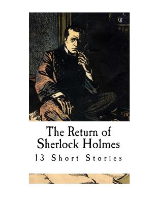 The Return of Sherlock Holmes: A Collection of Sherlock Holmes Adventures Cover Image