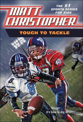 Tough to Tackle (Matt Christopher Sports Bio Bookshelf) By Matt Christopher Cover Image