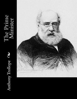 The Prime Minister By Anthony Trollope Cover Image