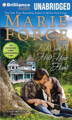 I Want to Hold Your Hand (Green Mountain Romance #2)
