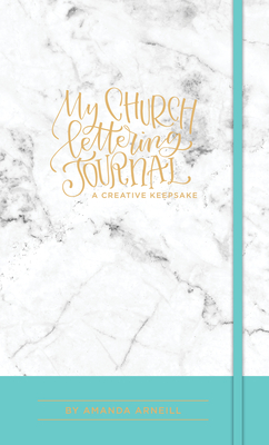 My Church Lettering Journal: A Creative Keepsake Cover Image