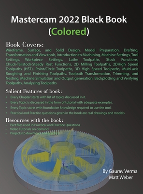 Mastercam 2022 Black Book (Colored) By Gaurav Verms, Matt Weber Cover Image