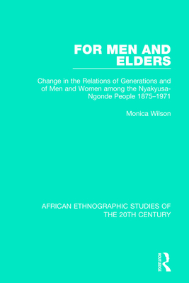 For Men and Elders By Monica Wilson Cover Image