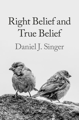 Right Belief and True Belief Cover Image